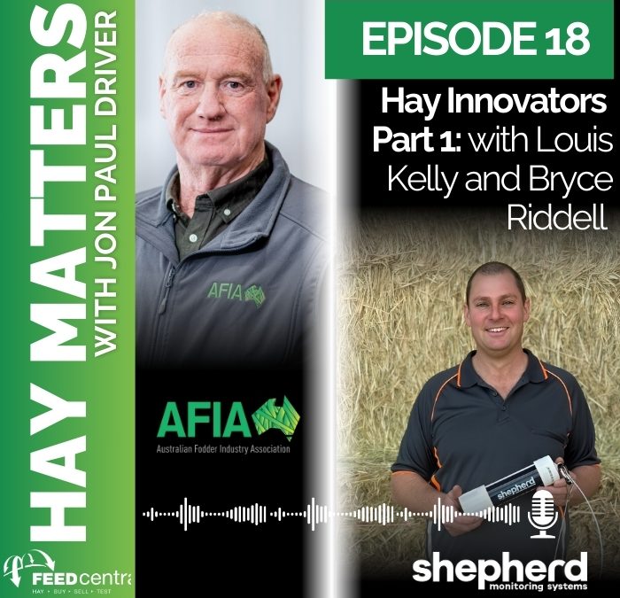 Hay Innovators  Part 1: with Louis Kelly and Bryce Riddell
