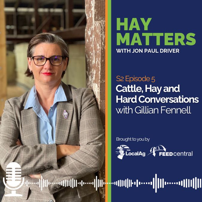Cattle, Hay and Hard Conversations with Gillian Fennell