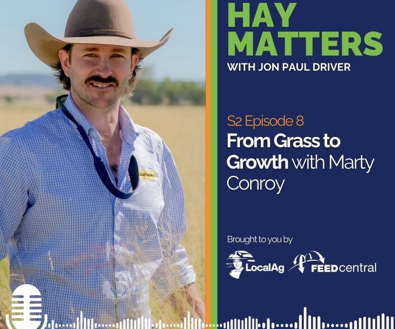 From Grass to Growth with Marty Conroy