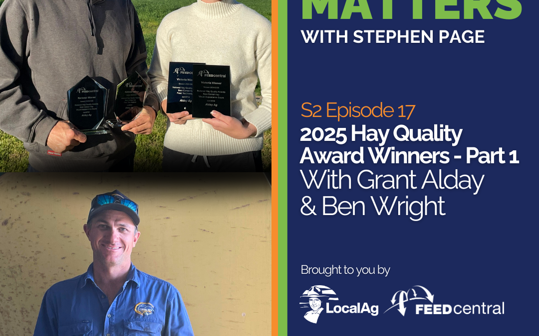 2025 Hay Quality Award Winners – Part 1 with Grant Alday and Ben Wright