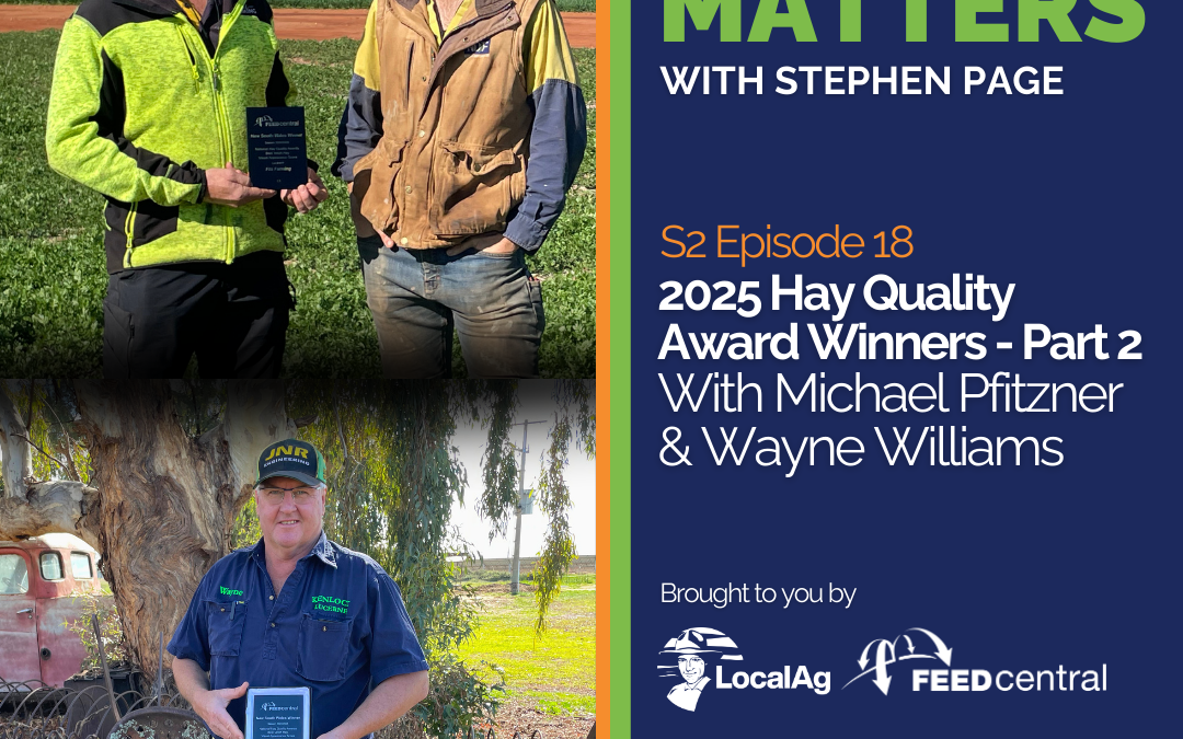 2025 Hay Quality Award Winners – Part 2 with Michael Pfitzner and Wayne Williams
